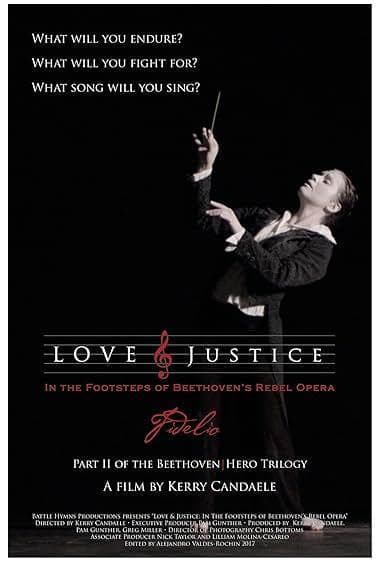 عشق و عدالت: در پی اپرای شورشی بتهوون