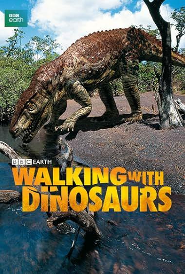 پیاده روی با دایناسورها(Walking with Dinosaurs)