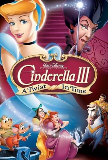 سیندرلا ۳: پیچ‌وتاب زمان(Cinderella 3: A Twist in Time)