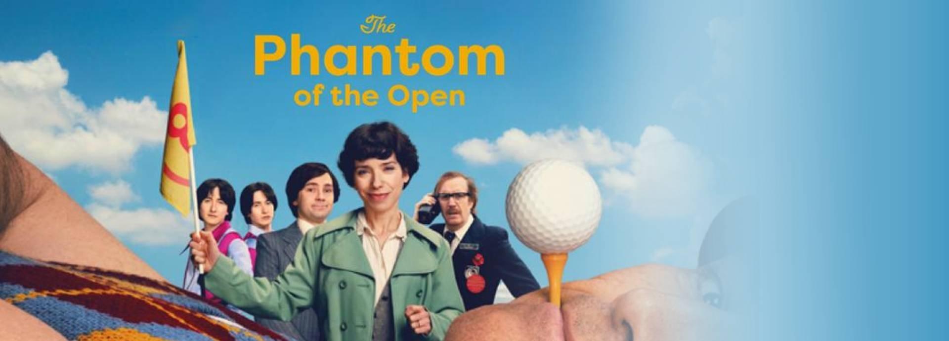 سینمایی شبح مسابقات گلف(The Phantom of the Open)
