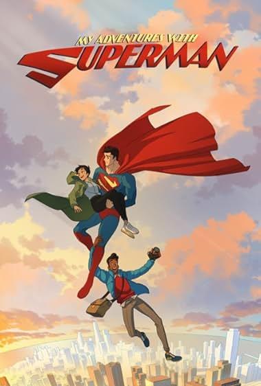 ماجراجویی من با سوپرمن(My Adventures with Superman)