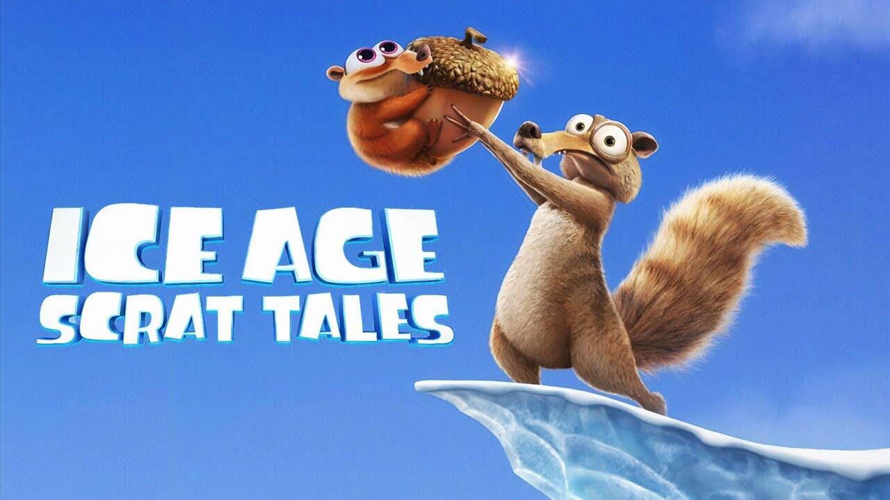 سریال داستان های اسکرات(Ice Age: Scrat Tales)
