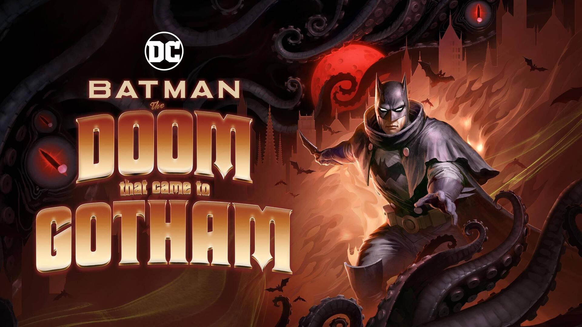بتمن : عذابی که به گاتهام نازل شد(Batman: The Doom That Came to Gotham)
