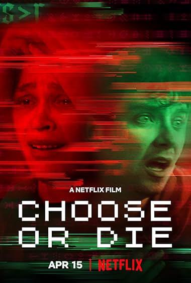 انتخاب کنید یا بمیرید(Choose or Die)