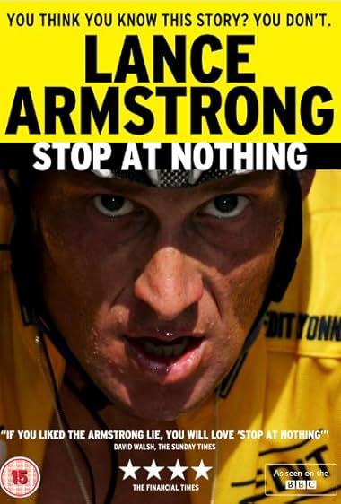 توقف در هیچ: داستان لنس آرمسترانگ(Stop at Nothing: The Lance Armstrong Story)