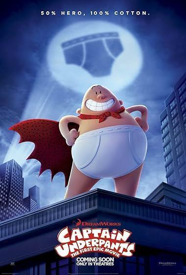 کاپیتان زیرشلواری(Captain Underpants: The First Epic Movie)