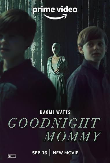 شب بخیر مامانی(Goodnight Mommy)