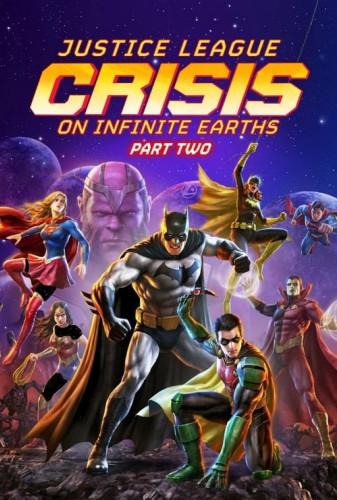 لیگ عدالت: بحران در زمین های بی نهایت قسمت دوم(Justice League: Crisis on Infinite Earths - Part Two)