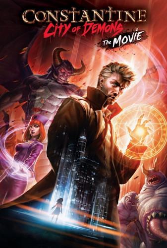 کنستانتین: شهر شیاطین(Constantine: City of Demons - The Movie)
