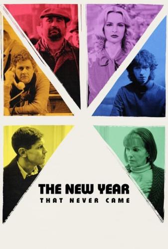 سال نویی که هرگز نیامد(The New Year That Never Came)